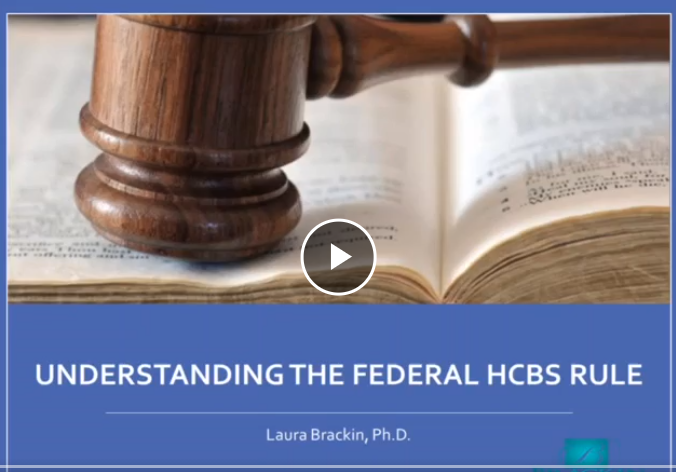 What can you expect from the HCBS Final Rule