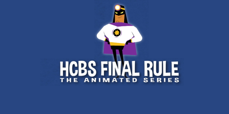 HCBS Final Rule Thumbnail