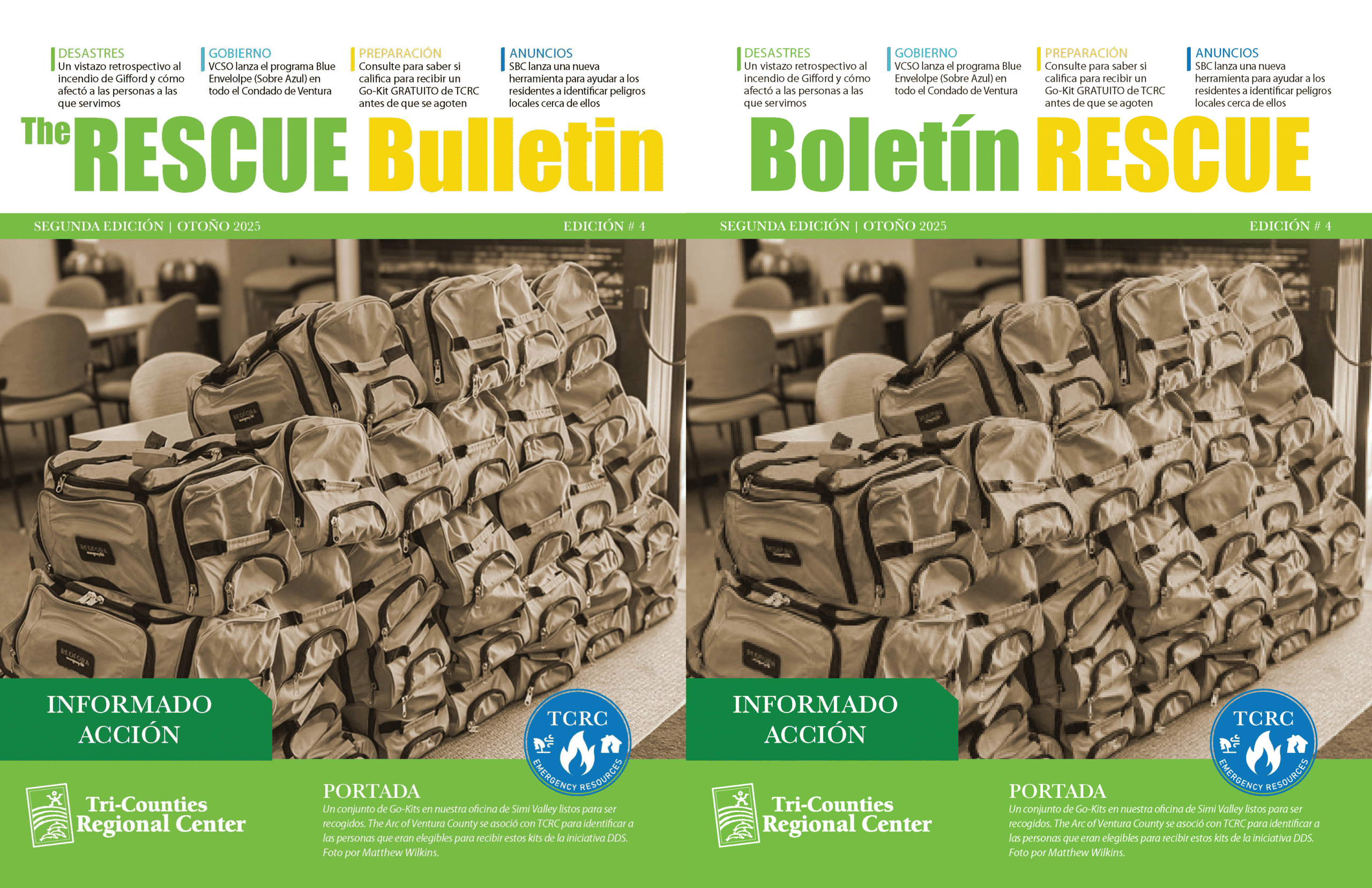 Two newsletter cover designs displayed side-by-side. Both feature a sepia-toned photo of dozens of stacked tan emergency Go-Kits arranged on tables inside an office space. The left cover is in English and titled “The RESCUE Bulletin,” while the right cover is in Spanish titled “Boletín RESCUE.” Both include colored category headers across the top and the Tri-Counties Regional Center logo and Go-Kit photo caption at the bottom.